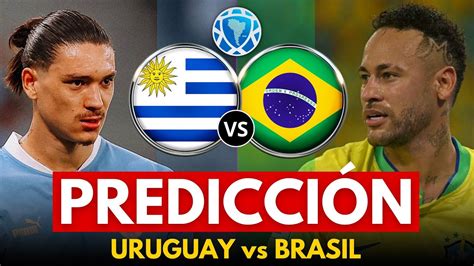 brasil vs uruguay pronostico